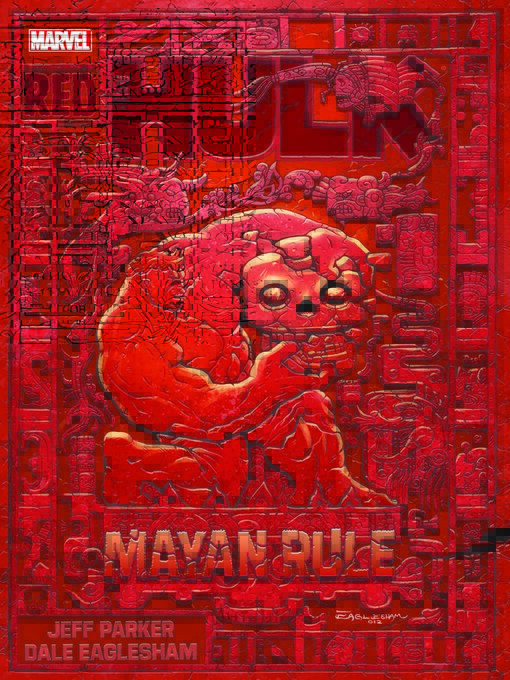 Title details for Red Hulk: Mayan Rule by Marvel Various - Available